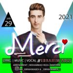 دانلود آهنگ جدید مرسی از ابراهیم عبدی