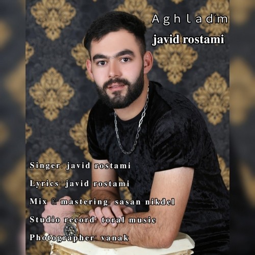 دانلود آهنگ جدید جاوید رستمی به نام آغلادیم