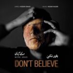 دانلود آهنگ جدید باور نکن از مهدی آبادی