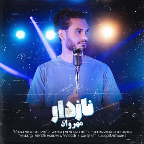 دانلود آهنگ جدید مهرواد به نام نازدار