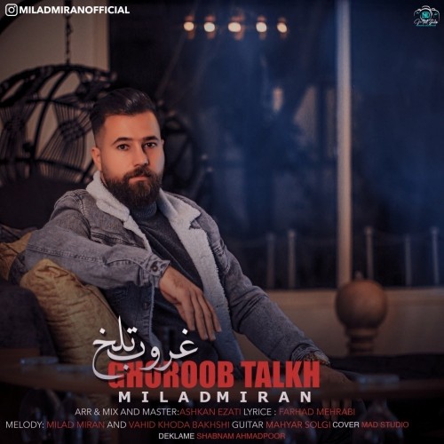دانلود آهنگ جدید میلاد میران به نام غروب تلخ