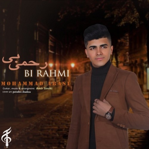 دانلود آهنگ جدید محمد عباسی به نام بی رحمی
